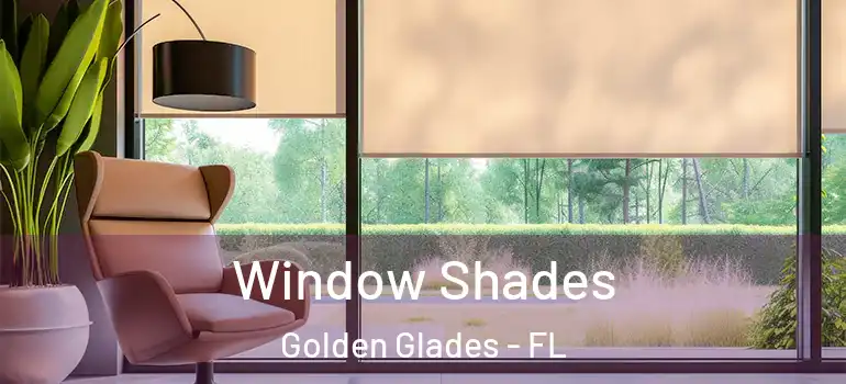  Window Shades Golden Glades - FL